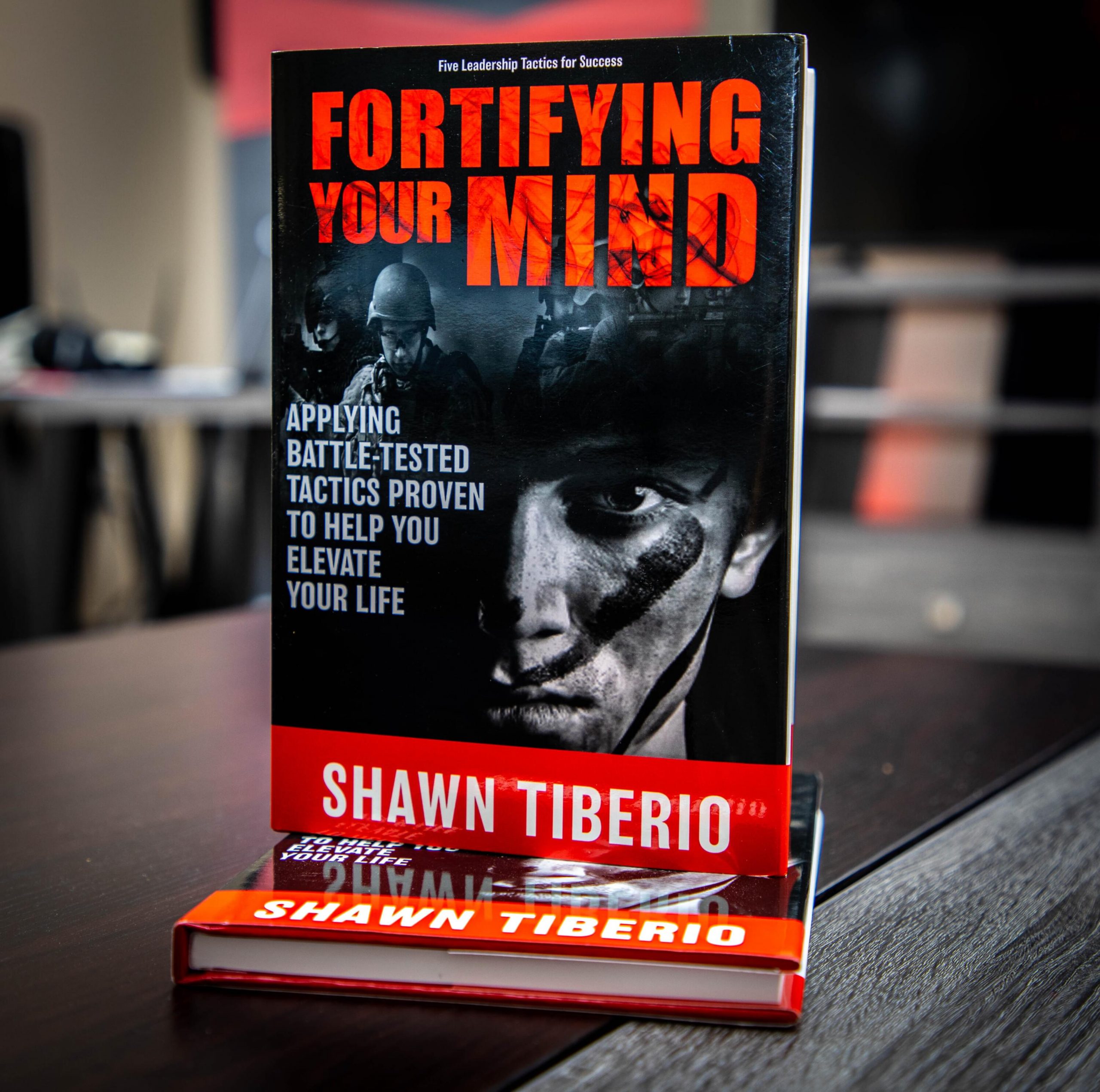 Fortifying Your Mind Shawn Tiberio 