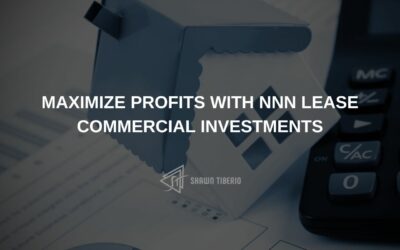 Maximize Profits With NNN Lease Commercial Investments