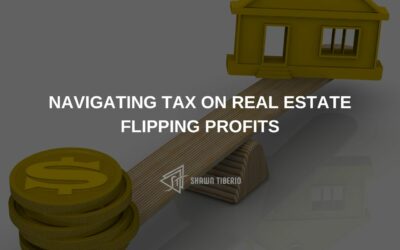 Navigating Tax on Real Estate Flipping Profits
